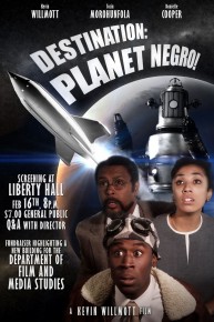 Destination: Planet Negro!