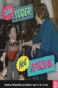 Dan Soder: Not Special