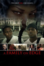 A Family on Edge