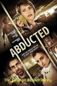 Abducted: The Jocelyn Shaker Story