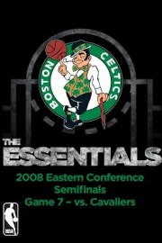 NBA Essentials: Boston Celtics Vs Cavaliers 2008