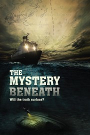 The Mystery Beneath