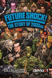 Future Shock: The Story of 2000 AD