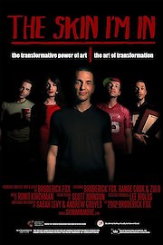 The Skin I'm In