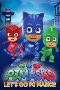 PJ Masks: Let's Go PJ Masks!