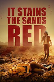 It Stains The Sands Red