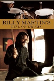 Billy Martin's Life on Drums