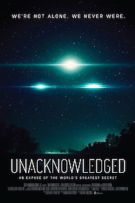 Unacknowledged: An Expose of the World's Greatest Secret