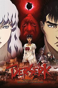 Berserk: The Golden Age Arc II - The Battle for Doldrey