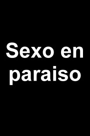 Sexo en paraiso