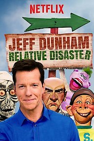 Jeff Dunham: Relative Disaster