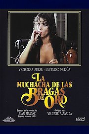 La Muchacha de las Bragas de Oro