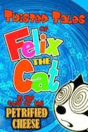 Twisted Tales Of Felix The Cat