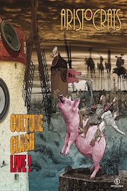 Aristocrats - Culture Clash Live