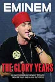 Eminem - Glory Years