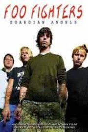 Foo Fighters - Guardian Angel Unauthorized