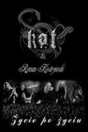 Kat and Roman Kostrzewski - Zycie Po Zyciu