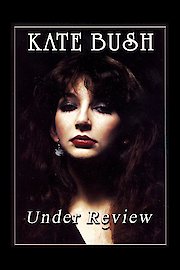 Kate Bush - Under Review