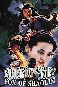 Killer Of Snake, Fox Of Shaolin