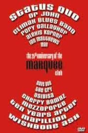 Marquee Club - 25th Anniversary Of The Marquee Club