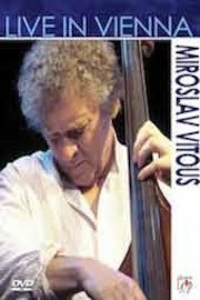 Miroslav Vitous - Live In Vienna