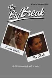 The Big Break