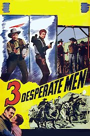 Three Desperate Men