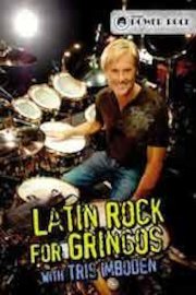 Tris Imboden - Latin Rock for Gringos