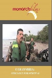 Colombia: Struggle for Survival