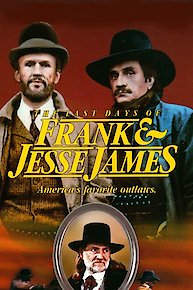 The Last Days Of Frank And Jesse James