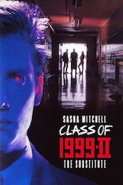 Class of 1999: The Substitute