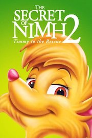 The Secret of N.I.M.H. 2:Timmy To The Rescue