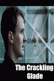 The Crackling Glade