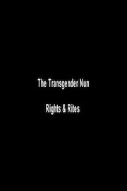 Transgender Nun - Rights and Rites