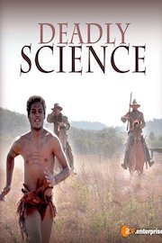 Deadly Science