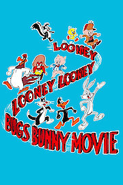 The Looney Looney Looney Bugs Bunny Movie