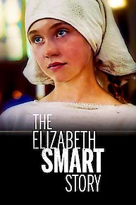 The Elizabeth Smart Story