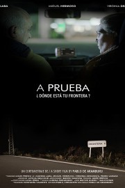 A Prueba [On Trial]
