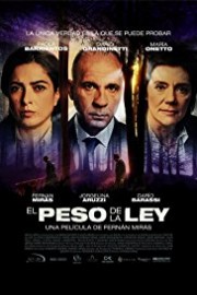 El Peso de la Ley [The Weight of the Law]