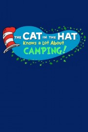 Cat in the Hat Knows a Lot About Camping Special