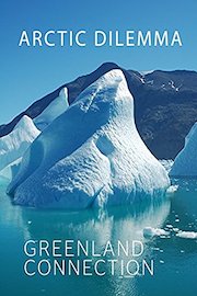 Arctic Dilemma: Greenland Connection
