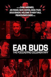 Ear Buds: A Podcasting Documentary