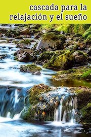 Cascada para la relajación y el sueño