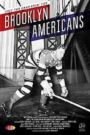 Only The Dead Know The Brooklyn Americans