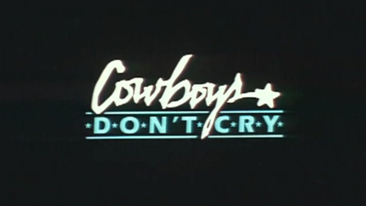 Cowboys Don't Cry