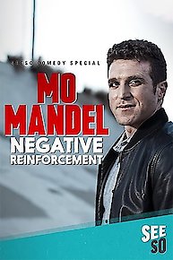 Mo Mandel: Negative Reinforcement