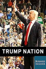 Trump Nation: On the Trail with the GOP Frontrunner