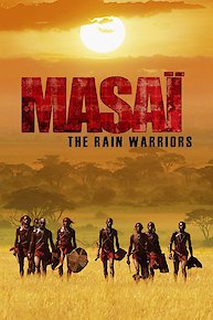 Masai: The Rain Warriors
