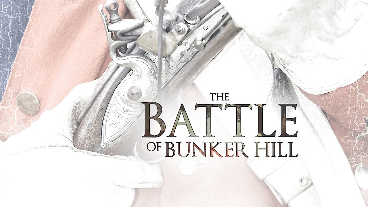 The Battle Of Bunker Hill