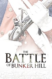 The Battle Of Bunker Hill